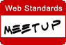 Web Standards Meetup
